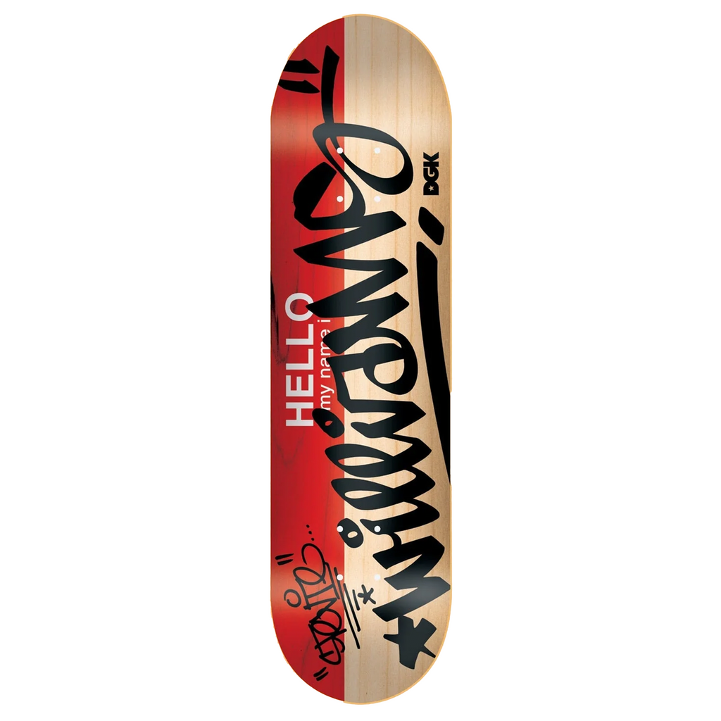 A DGK HELLO MY NAME IS STEVIE skateboard with the word hello on it.