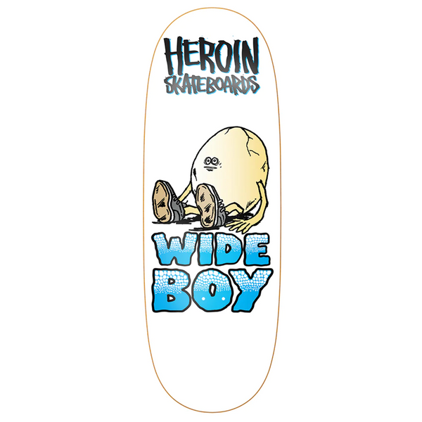 A Baker Heroin Wide Boy Egg skateboard with the words "wide boy" on it.