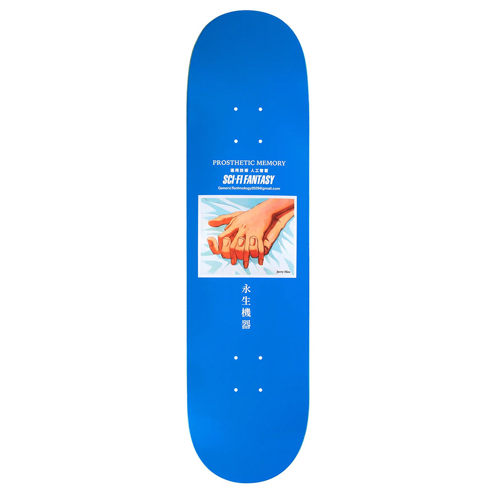 The SCI-FI FANTASY HSU PROSTHETIC MEMORY is a blue 8.25 skateboard deck with artwork of two hands touching, "HSU PROSTHETIC MEMORY A.K.A. SCI-FI FANTASY" text, and Chinese characters below the image.
