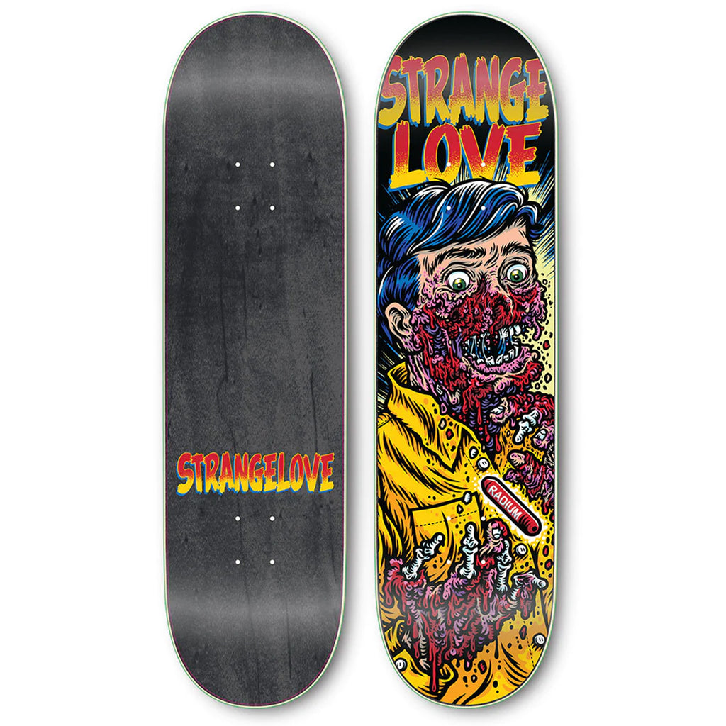 A STRANGE LOVE RADIUM skateboard with the words STRANGELOVE on it.