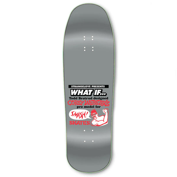 A STRANGELOVE COREY WEBSTER SILVER skateboard with the words Strange Love on it.