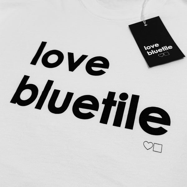 A BLUETILE "LOVE BLUETILE" TEE WHITE t-shirt with the word love bluete on it. (Brand Name: Bluetile Skateboards)