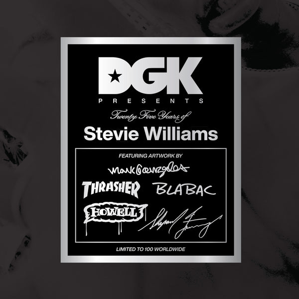 Promotional poster for the DGK 25 YEARS OF STEVIE WILLIAMS BLIND BAG celebrating 25 years of skateboarding legend Stevie Williams. Set against a stunning sunset twilight backdrop, it features logos of collaborating artists and brands and is limited to just 100 worldwide.