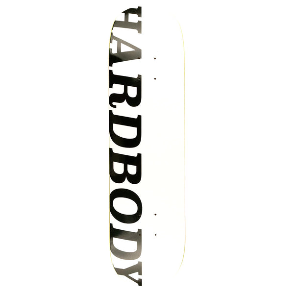 The HARDBODY CLASSIC LOGO BLACK / WHITE is an 8.25" white skateboard deck by HARDBODY, featuring the word "HARDBODY" printed vertically in bold black letters.