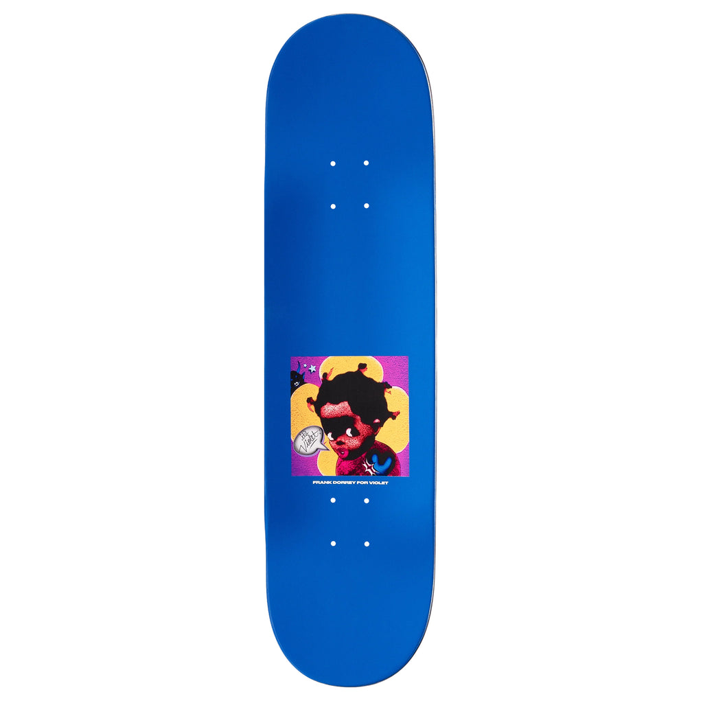 A violet dip skateboard with an image of Violet Frank Dorrey "Clementine" wearing sunglasses.
