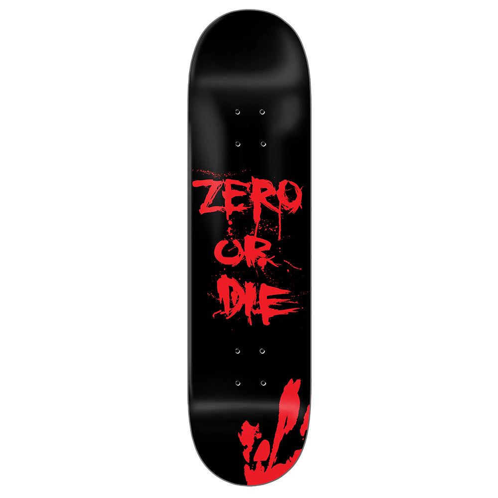 The ZERO OR DIE BLOOD DIPPED MATTE BLACK by ZERO is a matte black skateboard deck with medium concave, featuring bold red graffiti-style "ZERO OR DIE" text and a striking blood-dipped mark near the tail.