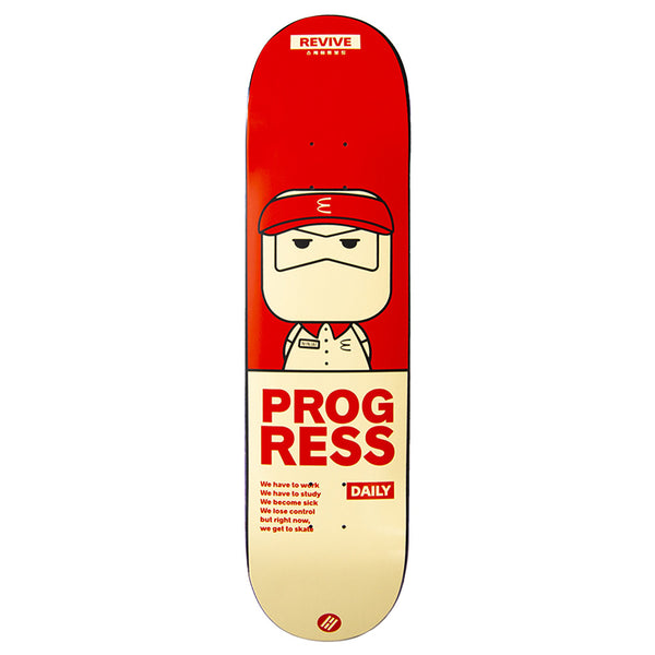 The REVIVE X PROGRESS DAILY NINJAI is a red and beige skateboard deck by REVIVE, featuring artwork of a cartoon character with a hat, holding a cat, and the word "PROGRESS" in large text. The smaller text reads, "We have to win." This design is part of the Revive x Progress Daily series by John Hill.