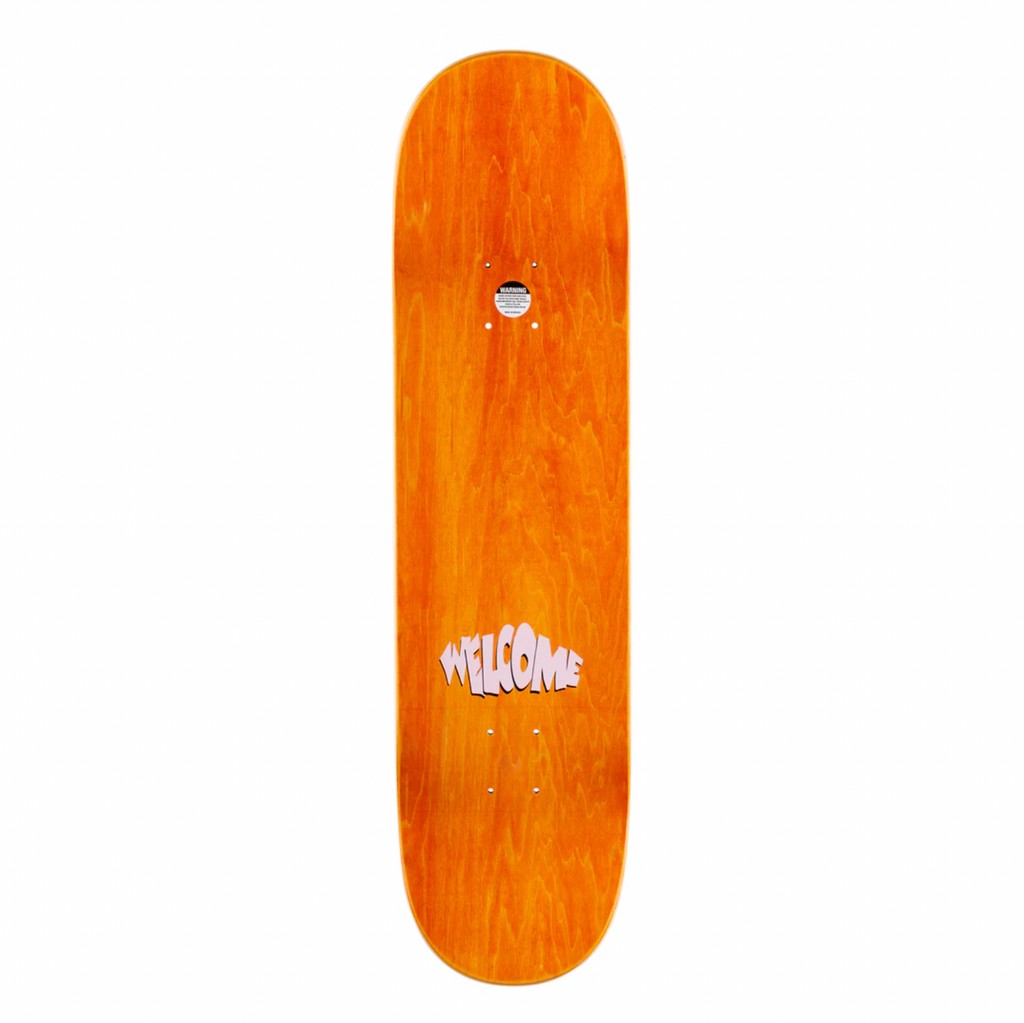 A WELCOME skateboard with the word written on it.